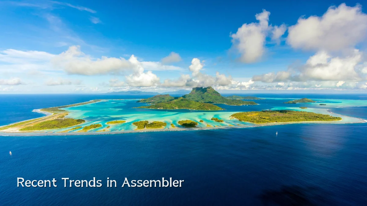 Recent Trends in Assembler