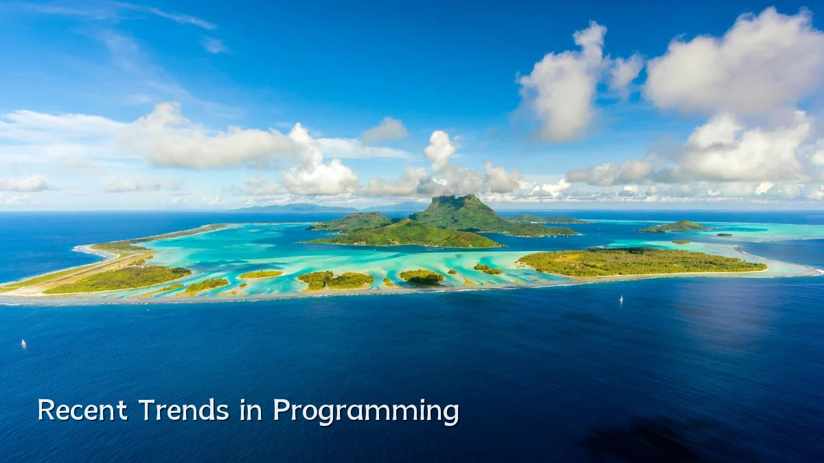 Recent Trends in Programming