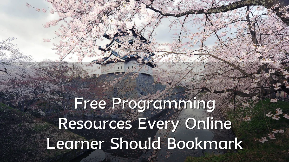 Free Programming Resources Every Online Learner Should Bookmark